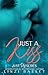 Just A Kiss (Just Us Novell...