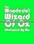 The Wonderful Wizard Of Oz:...