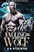 Falling for her Shifter Wolf by J. S. Striker