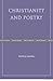 Christianity and Poetry