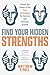 Find Your Hidden Strengths:...