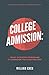 College Admission: What Aca...