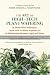 A Trilogy: The Art of High-Tech Plant Watering: 26 Water-Wise Techniques for Interior Plantscapes, Learn How to Water Tropicals and The Relationship Between Light and Water