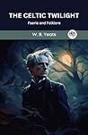 The Celtic Twilig...