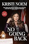 No Going Back: Th...