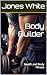 Body Builder: Health and Body Fitness