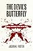 The Devil's Butterfly: Hunt...