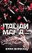 Italian Mafia - Russian Mafia - Tome 2: Inédit Poche