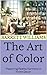 The Art of Color: Mastering...