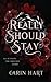 Really Should Stay (Reed Twins)