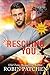 Rescuing You: Large Print Edition (Wright Heroes of Maine (Large Print))