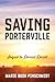 Saving Porterville by Marie Pinschmidt Saving Porterville by Marie Pinschmidt