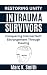 Restoring Unity in Trauma S...