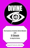 The Essence of Islamic Divine Wisdom with 11 Eleven In-depth Articles