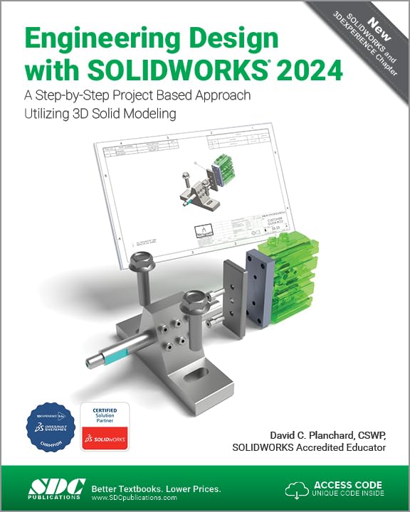 Engineering Design with SOLIDWORKS 2024: A Step-by-Step Project Based Approach Utilizing 3D Solid Modeling (Paperback)