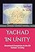 Yachad - In Unity: Devotion...