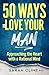 50 Ways to Love Your Man: A...