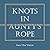 Knots In Aunty's Rope