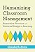 Humanizing Classroom Management: Restorative Practices and Universal Design for Learning