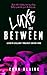 Luxe in Between: A Slow-Burn Why Choose Romantasy Trilogy (Luxe's Lullaby Trilogy Book 1)