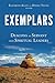 Exemplars: Deacons as Servant and Spiritual Leaders