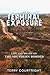 Terminal Exposure by Terry Courtright