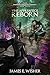 The Apprentice Reborn (The Immortal Apprentice Trilogy Book 3)