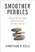 Smoother Pebbles: Essays in the Sociology of Science
