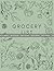 Grocery List Notebook: Note...