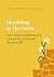 Blooming in the Ruins: How Mexican Philosophy Can Guide Us toward the Good Life (Guides to the Good Life)