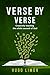 VERSE BY VERSE: Creatively teaching the whole counsel of God