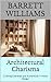 Architectural Charisma: Crafting Character and Authenticity in Home Design (Homestead Haven: Crafting Your Perfect Home Book 20)