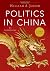 Politics in China by William A. Joseph Politics in China by William A. Joseph