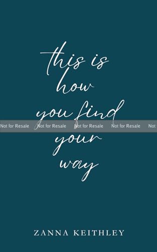 This Is How You Find Your Way (Paperback)