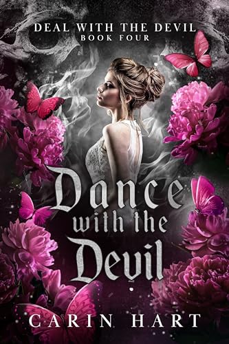Dance with the Devil (Deal with the Devil, #4)