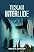 A Tuscan Interlude (Alternate Realms Trilogy Book 2)