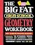 Big Fat High School Geometry Workbook: 400+ Geometry Practice Exercises (Big Fat Notebook)