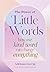 The Power of Little Words: How One Kind Word Can Change Everything