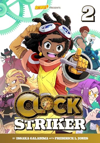 Clock Striker, Volume 2: The Sharing Society (Saturday AM TANKS / Clock Striker, 2)