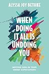 When Doing It All...