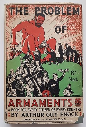 The Problem of Armaments;: A book for every citizen of every country (Hardcover)