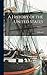 A History of the United States; Volume 1