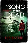 A Song for the Dead (Wray Mallory Book 3)