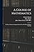 A Course of Mathematics: In Three Volumes: Composed for the use of the Royal Military Academy