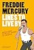 Freddie Mercury Lines to Li...
