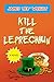 Kill the Leprechaun