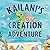 Kailani's Creation Adventure by David Vogel