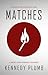 Matches (The Underground, #0.5)