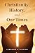 Christianity, History and O...