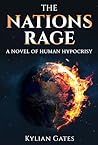 The Nations Rage:...